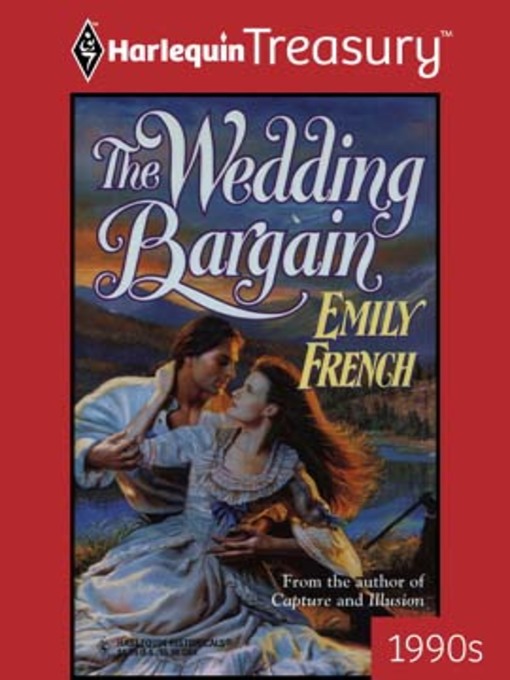 Title details for The Wedding Bargain by Emily French - Available